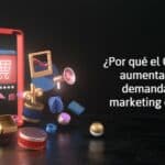 Por qué el Covid ha aumentado la demanda del marketing digital